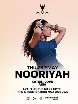 Shop Online AVA Club Presents Nooriyah live in Bahrain – Nightlife Dubai Masala