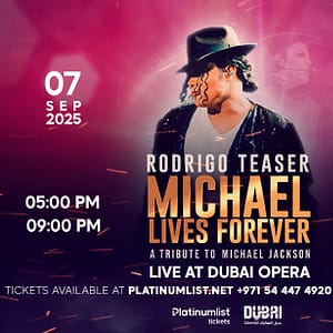 Shop Online Michael Lives Forever by Rodrigo Teaser – A Tribute to Michael Jackson in Dubai Opera – Concerts Dubai Masala 6