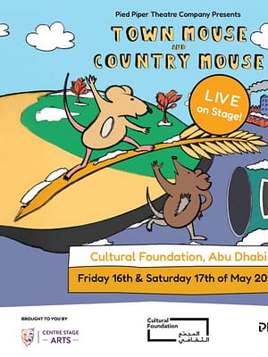 Shop Online Town Mouse and Country Mouse Live on Stage at Cultural Foundation in Abu Dhabi – Shows and Theatrical Plays Dubai Masala