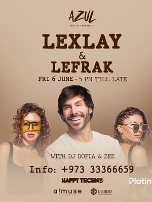 Shop Online Lexlay & Lefrak live at Azul Beach – Nightlife Dubai Masala
