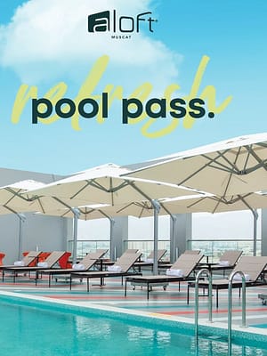 Shop Online Pool Pass at Aloft Muscat – Recently Added Experiences Dubai Masala