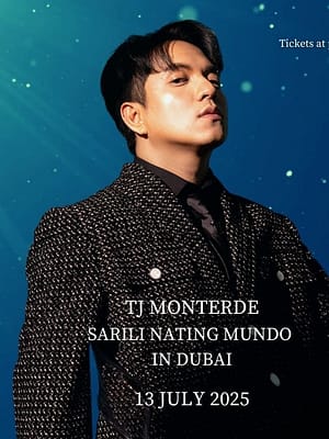 Shop Online TJ Monterde Sarili Nating Mundo Live in Dubai – Filipino Events Dubai Masala