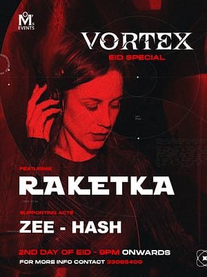 Shop Online Vortex – Eid Edition ft. Raketka at Over338, Bahrain – Nightlife Dubai Masala