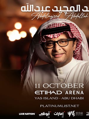 Shop Online Abdul Majeed Abdallah at Etihad Arena – Concerts Dubai Masala