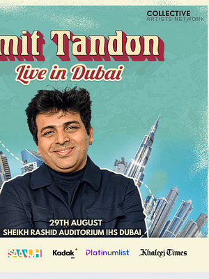 Shop Online Amit Tandon Live in Dubai – Desi Events Dubai Masala