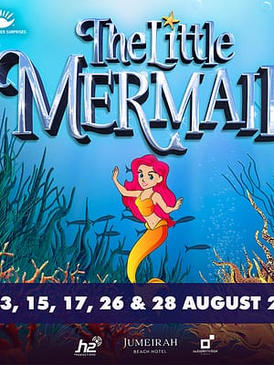 Shop Online The Little Mermaid at Jumeirah Beach Hotel in Dubai – Shows and Theatrical Plays Dubai Masala