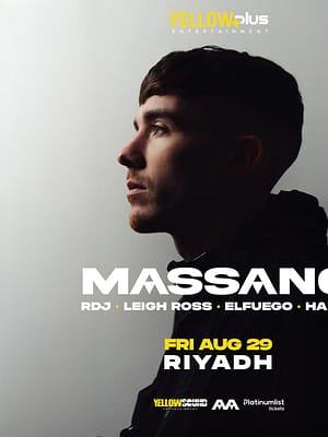 Shop Online Yellowplus Presents Massano Live in Riyadh – Nightlife Dubai Masala
